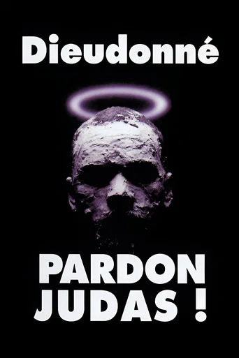 Movie poster for Dieudonné - Pardon Judas ! (2000)