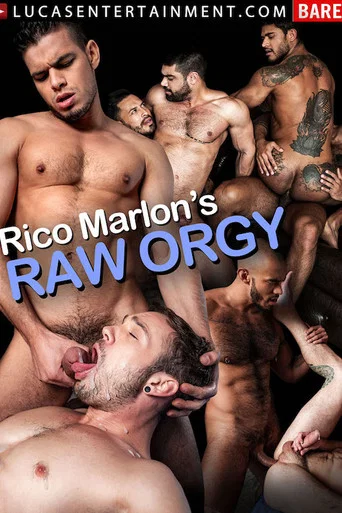Movie poster for Rico Marlon's Raw Orgy (2018)