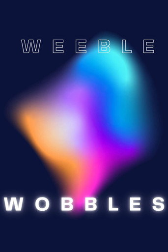 Movie poster for Weeble Wobbles (2021)