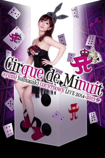 Movie poster for ayumi hamasaki COUNTDOWN LIVE 2014-2015 A Cirque de Minuit (2014)