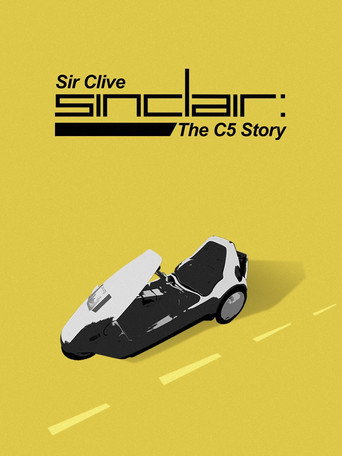 Movie poster for Sir Clive Sinclair - The C5 Story (2023)
