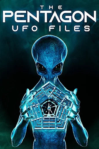 Movie poster for The Pentagon UFO Files (2022)