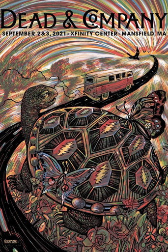 Movie poster for Dead & Company: 2021-09-03 Xfinity Center, Mansfield, MA (2021)