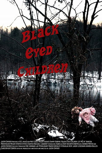 Movie poster for Black Eyed Children: Let Me In (2015)