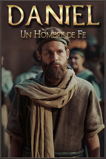 Movie poster for Daniel, un Hombre de Fe (2021)