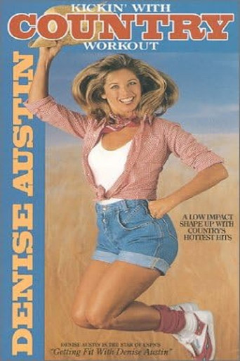 Movie poster for Denise Austin: Kickin' with Country Workout (1993)