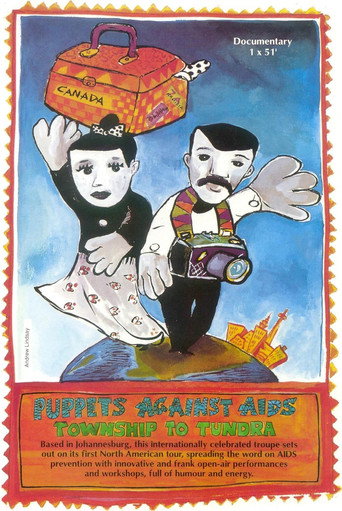 Movie poster for Puppets Against Aids - Township to Tundra (1992)