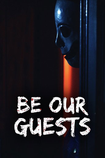 Movie poster for Be Our Guests (2019)