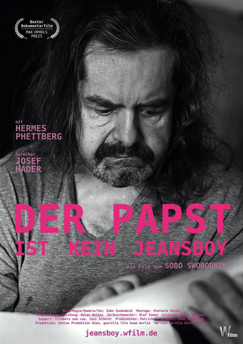 Der Papst ist kein Jeansboy poster