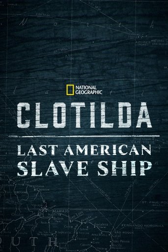 Clotilda: Last American Slave Ship poster