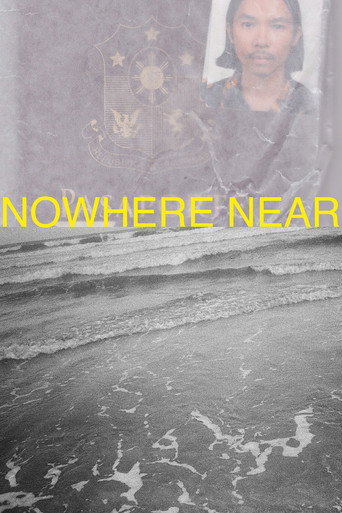 Movie poster for Nowhere Near (2023)