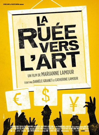 La ruée vers l'art poster
