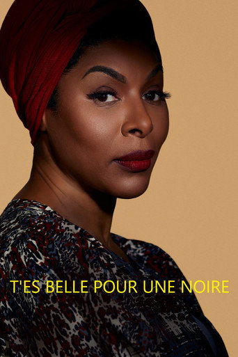 Series poster for T'es belle pour une Noire (2023)