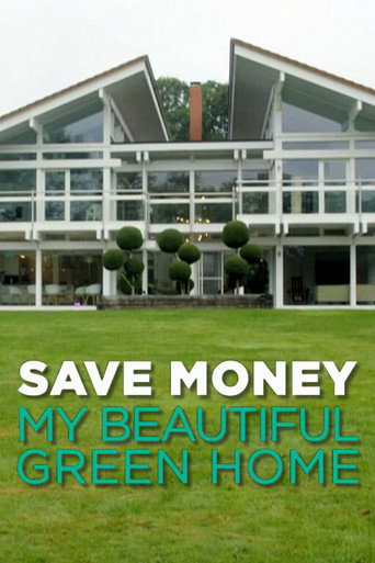 Save Money: My Beautiful Green Home poster