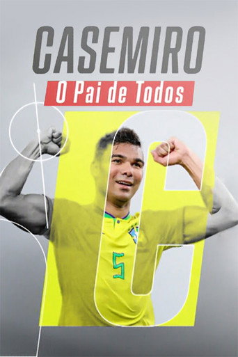 Movie poster for Casemiro, o Pai de Todos (2024)