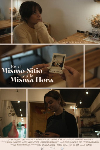 Movie poster for En el mismo sitio y a la misma hora (2022)