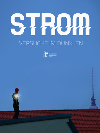 Movie poster for Strom - Versuche im Dunklen (2015)