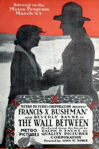 Movie poster for The Wall Between (1916)