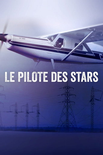 Movie poster for Le pilote des stars (2019)