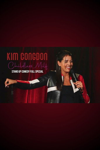 Movie poster for Kim Congdon: Childless Milf (2024)