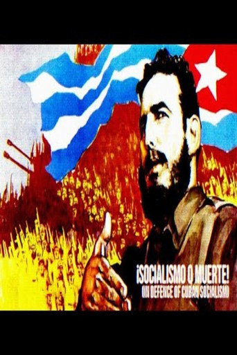 Movie poster for ¡Socialismo o muerte! (in defence of Cuban socialism) (2021)