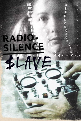 Movie poster for $lave - Radio Silence (2019)