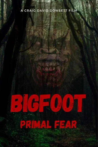 Movie poster for Bigfoot Primal Fear (2026)