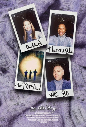 Movie poster for And Through the Portal We Go (2024)