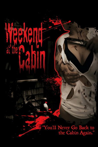 Movie poster for Weekend At The Cabin (2011)
