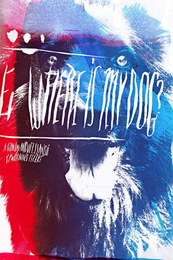 Movie poster for Where Is My Dog? (2010)