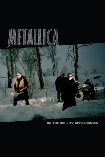 Metallica: On the Air (Music Videos + TV Appearances) poster