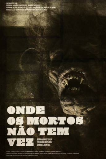 Movie poster for Onde os Mortos Não Têm Vez (2011)
