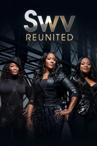 Series poster for SWV Reunited (2014)