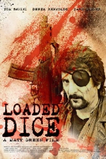 Movie poster for Loaded Dice (2007)