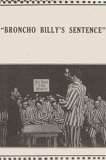 Movie poster for Broncho Billy's Sentence (1915)