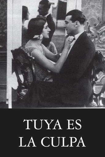 Movie poster for Tuya es la culpa (1926)