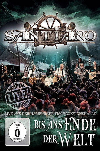 Movie poster for Santiano: Bis ans Ende der Welt (2012)