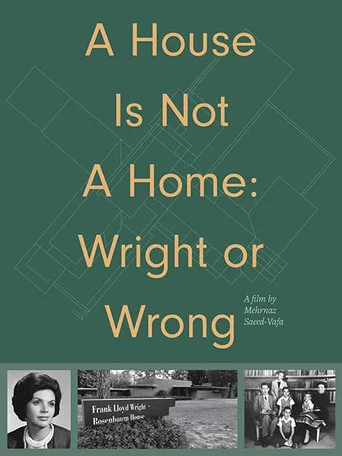 Movie poster for A House Is Not a Home: Wright or Wrong (2020)