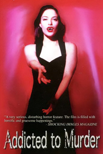 Movie poster for Addicted to Murder (1995)