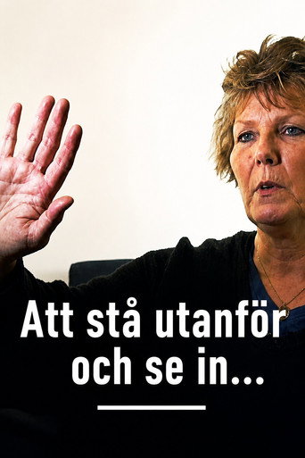 Movie poster for Att stå utanför och se in… (2010)