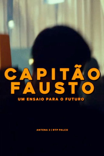 Movie poster for Capitão Fausto - Um Ensaio para o Futuro (2026)
