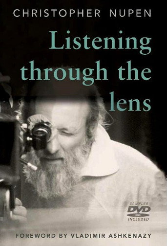 Movie poster for Listening through the Lens: The Christopher Nupen Films (2021)