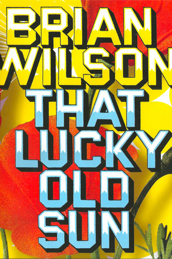 Movie poster for Brian Wilson: That Lucky Old Sun (2009)