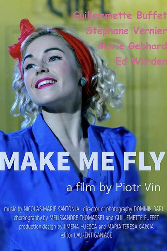 Movie poster for Make Me Fly (2017)