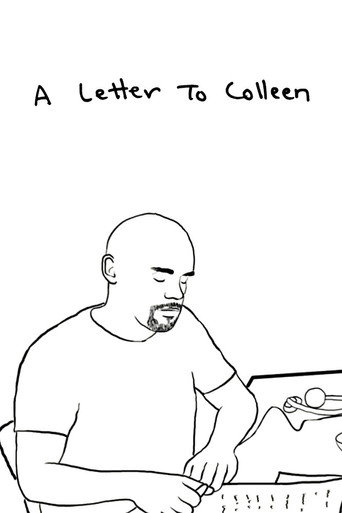 Movie poster for A Letter to Colleen (2007)
