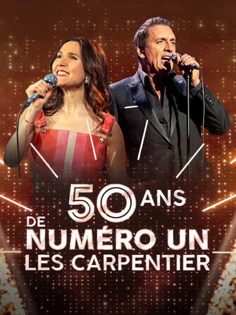 Movie poster for 50 ans de Numéro Un - Les Carpentier (2025)