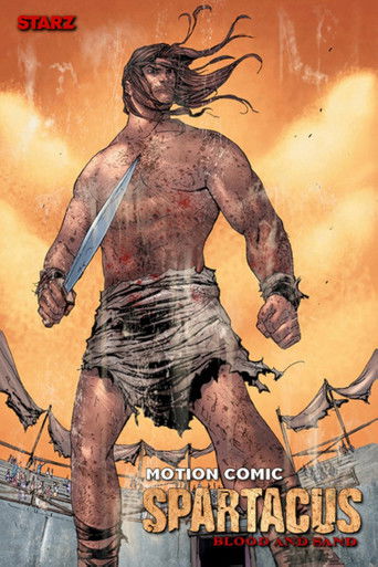 Spartacus: Blood and Sand - The Motion Comic poster