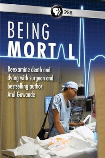 Movie poster for Frontline: Being Mortal