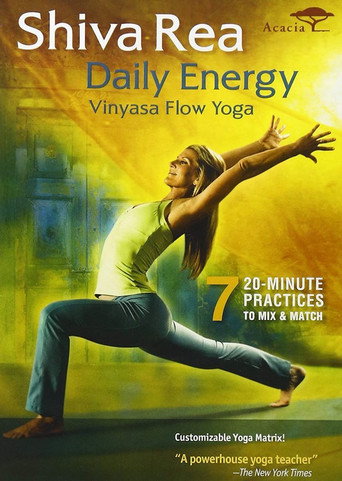 Movie poster for Shiva Rea: Daily Energy - Vinyasa Flow Yoga (2009)
