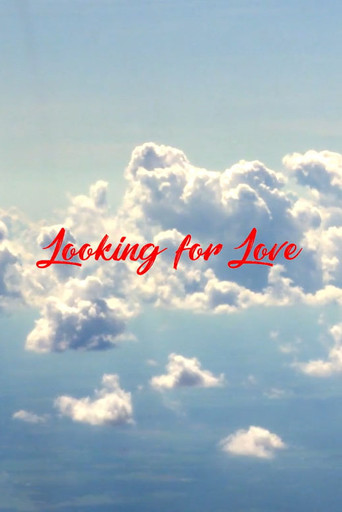 Movie poster for Looking for Love (2018)